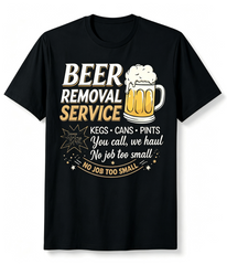 Unisex Funny Beer Removal Service Graphic T‑Shirt, Novelty Beer Mug Print Casual Crew Neck Short Sleeve Tee, Great Gift for Beer Lovers & Husband