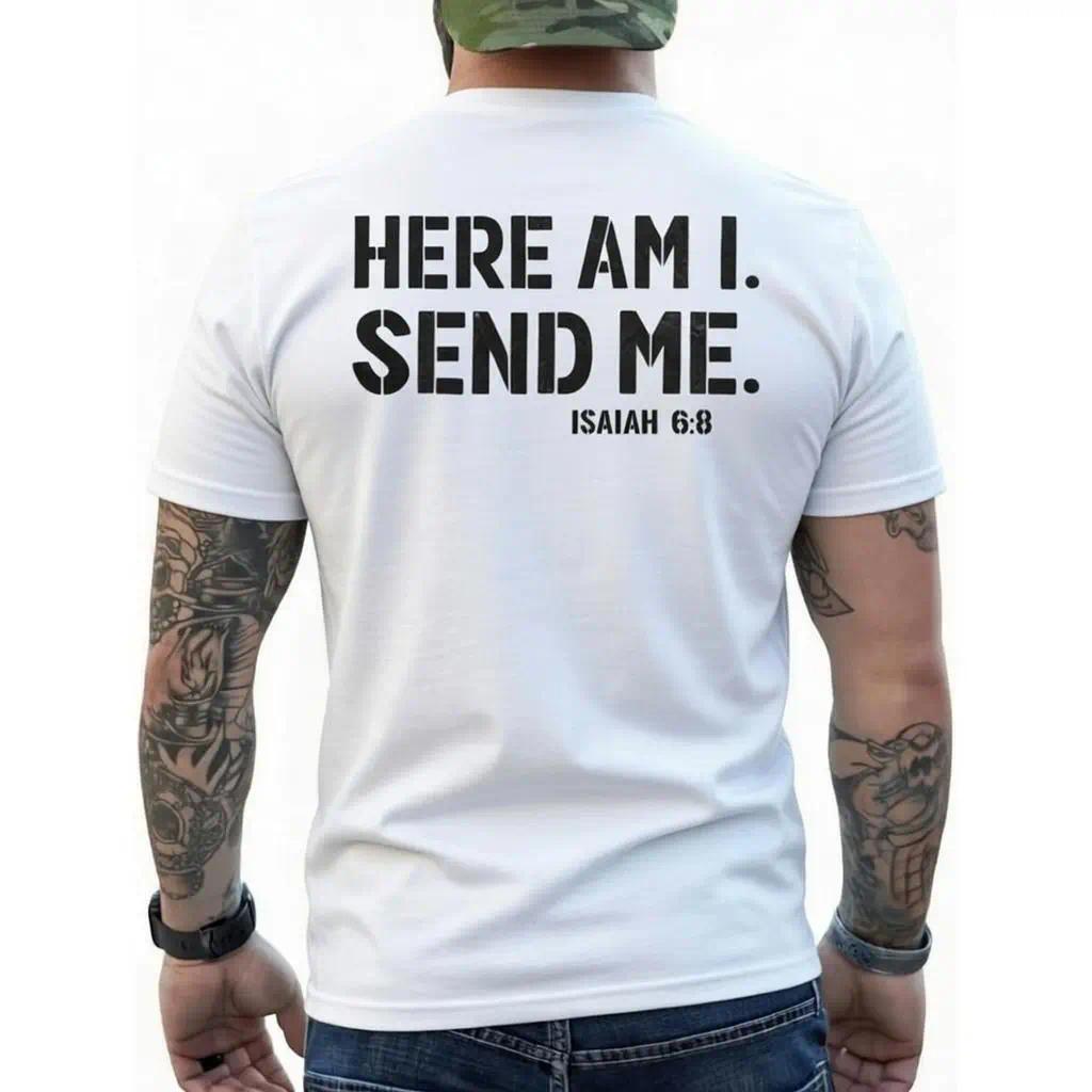 Here Am I Send Me Faith Graphic Tee for Men Fathers Day Christian Bible Verse Shirt Isaiah 6 8 Short Sleeve Crewneck Streetwear Gift for Dad