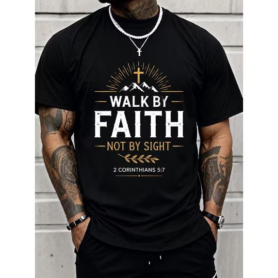 Men's Christian Faith Graphic T-Shirt, Walk By Faith Not By Sight Scripture Tee, Inspirational Religious Short Sleeve Crewneck Shirt
