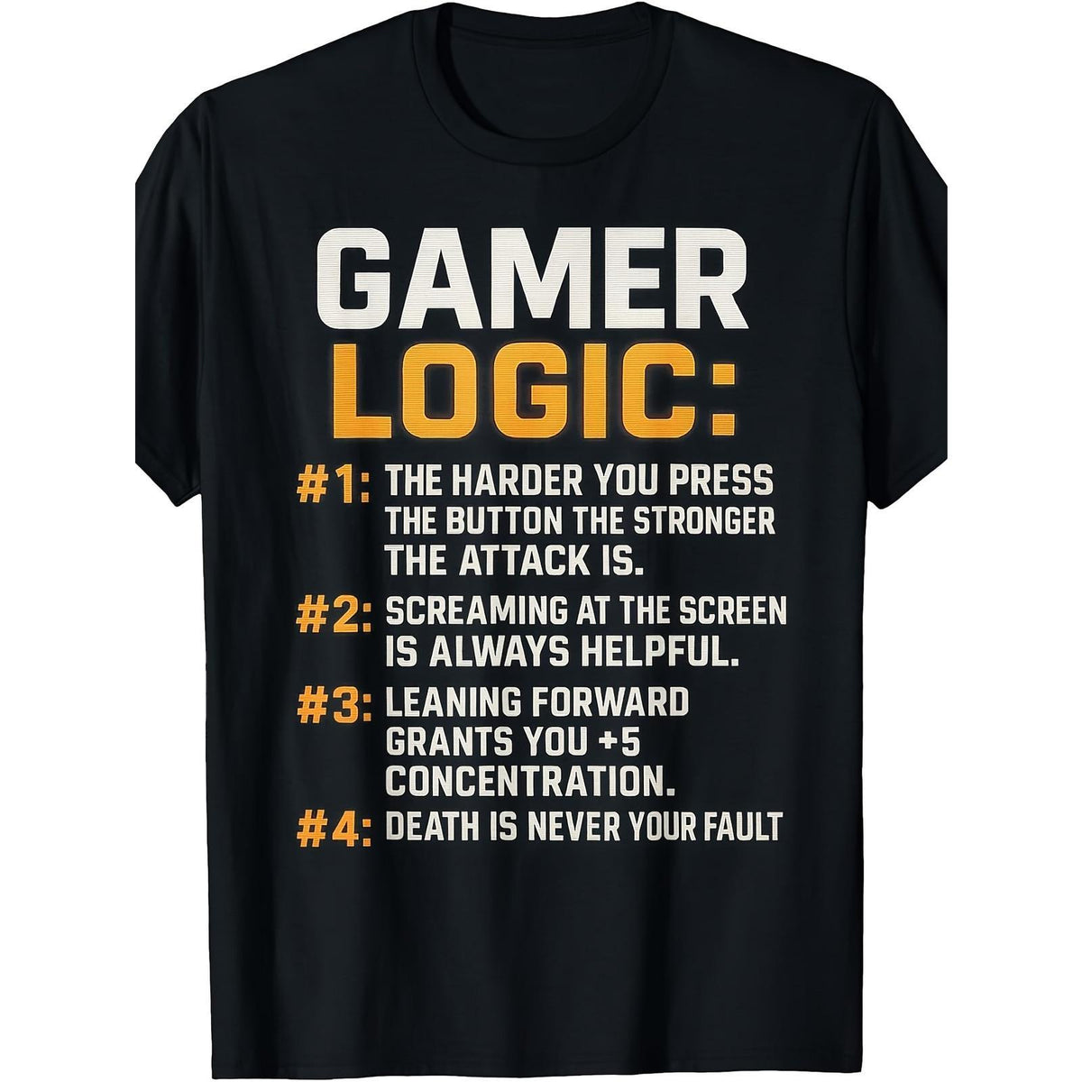 Gamer Logic Funny Video Game Rules Retro Meme Joke Tee Harder You Press Screaming At Screen Leaning Forward Unisex Casual Summer Top Soft Cotton Crew Neck