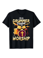 I'm A Drummer Created To Worship Faith Music Graphic Tee for Men Women, Christian Drum Set Short Sleeve T-Shirt, Casual Crew Neck Top for Musician Gift