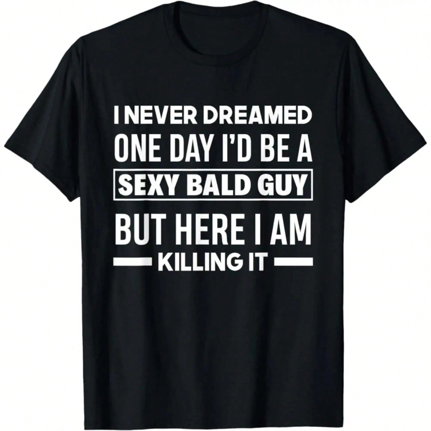 Men's Casual Cotton Graphic T-Shirt with Amusing 'Sexy Bald Guy' Joke, Soft Short Sleeve Round Neck Tee for Daily Wear, Shortsleeve, Elegant, Top, Sports