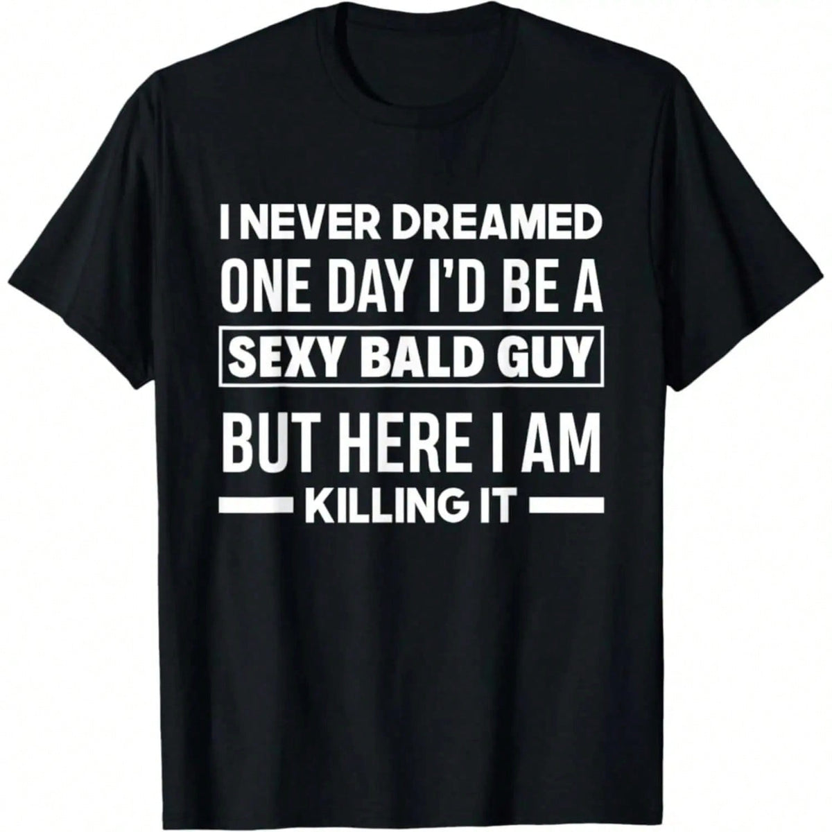 Men's Casual Cotton Graphic T-Shirt with Amusing 'Sexy Bald Guy' Joke, Soft Short Sleeve Round Neck Tee for Daily Wear, Shortsleeve, Elegant, Top, Sports
