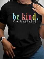 Ladies Positive Kindness T‑Shirt, Color Letter Inspirational Quote Crewneck Daily Wear Top