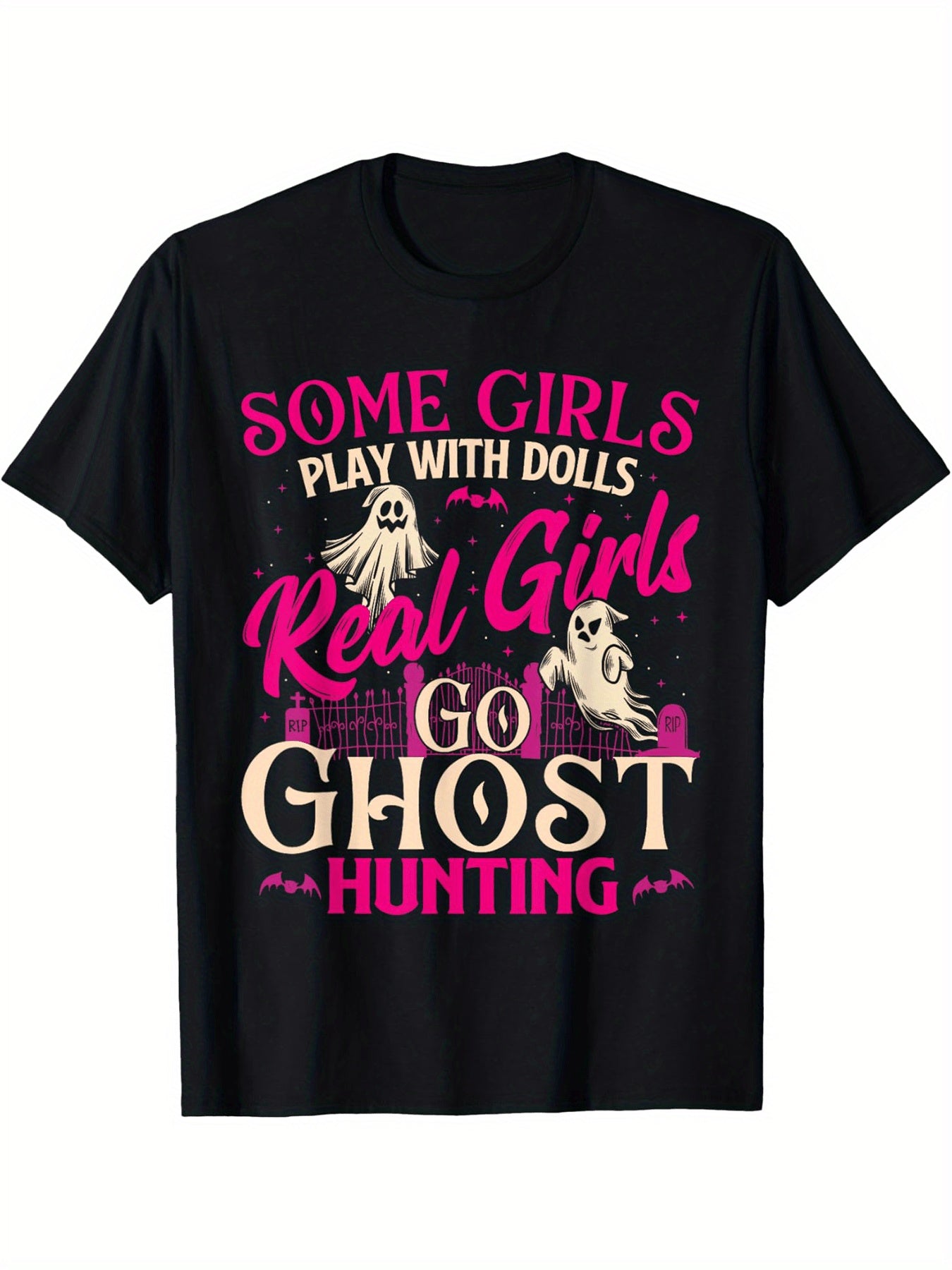 Real Girls Go Ghost Hunting Paranormal Investigator Graphic Tee for Men Women, Funny Ghost Hunter Short Sleeve T-Shirt, Casual Crew Neck Top for Halloween Gift