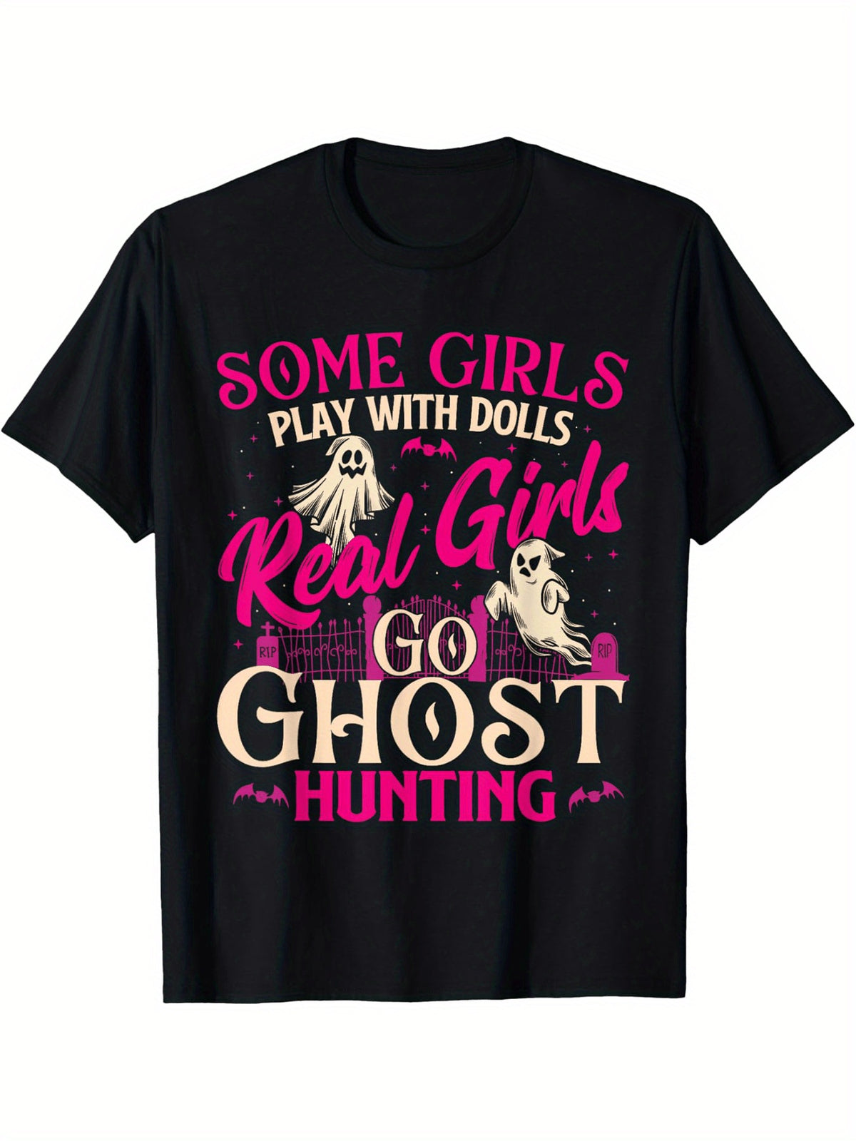 Real Girls Go Ghost Hunting Paranormal Investigator Graphic Tee for Men Women, Funny Ghost Hunter Short Sleeve T-Shirt, Casual Crew Neck Top for Halloween Gift
