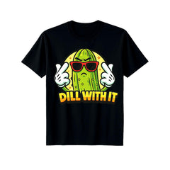 Dill With It Pickle Pun Funny T-Shirt Sarcastic Food Humor Graphic Tee Casual Summer Crew Neck Unisex Gift for Men Women Soft Cotton Vintage Style
