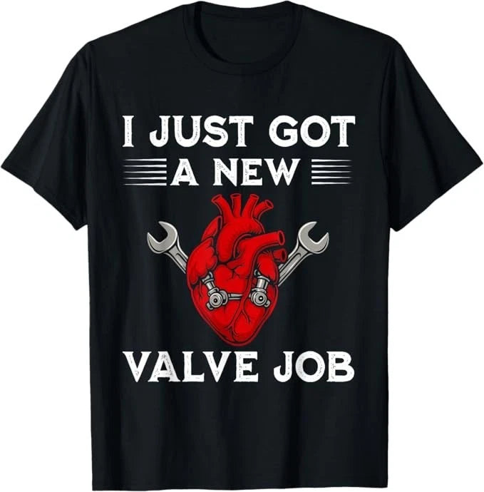 Heart Surgery Men Funny Valve Job T-Shirt