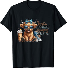 Women's Cute Highland Cow I'm Not A Mess Funny Positive Cow T-Shirt