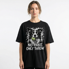 Border Collie Dog No Take Only Throw T Shirt Funny Meme Fetch Ball Print Graphic T shirt Men Pet Gift T-shirt For Unisex