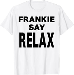 Frankie Say Relax T-Shirt