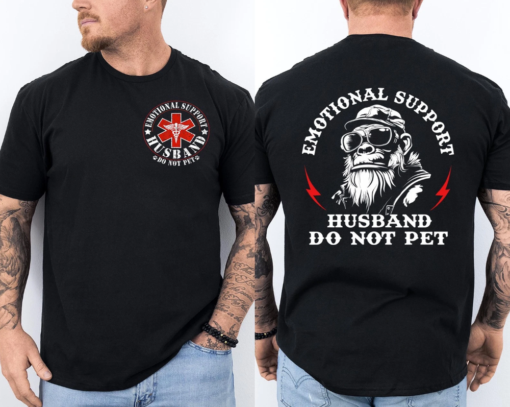 Emotional Support Husband Do Not Pet Funny Monkey Front & Back T-Shirt