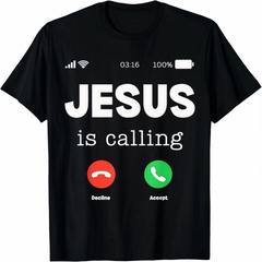 Jesus Is Calling Christian Faith Graphic Men’s T-Shirt Religious Prayer Tee