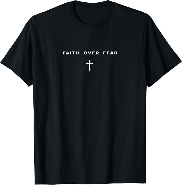 Men's "Faith Over Fear" Inspirational Graphic T-Shirt Men's Positive Mindset Motivational Casual Tee