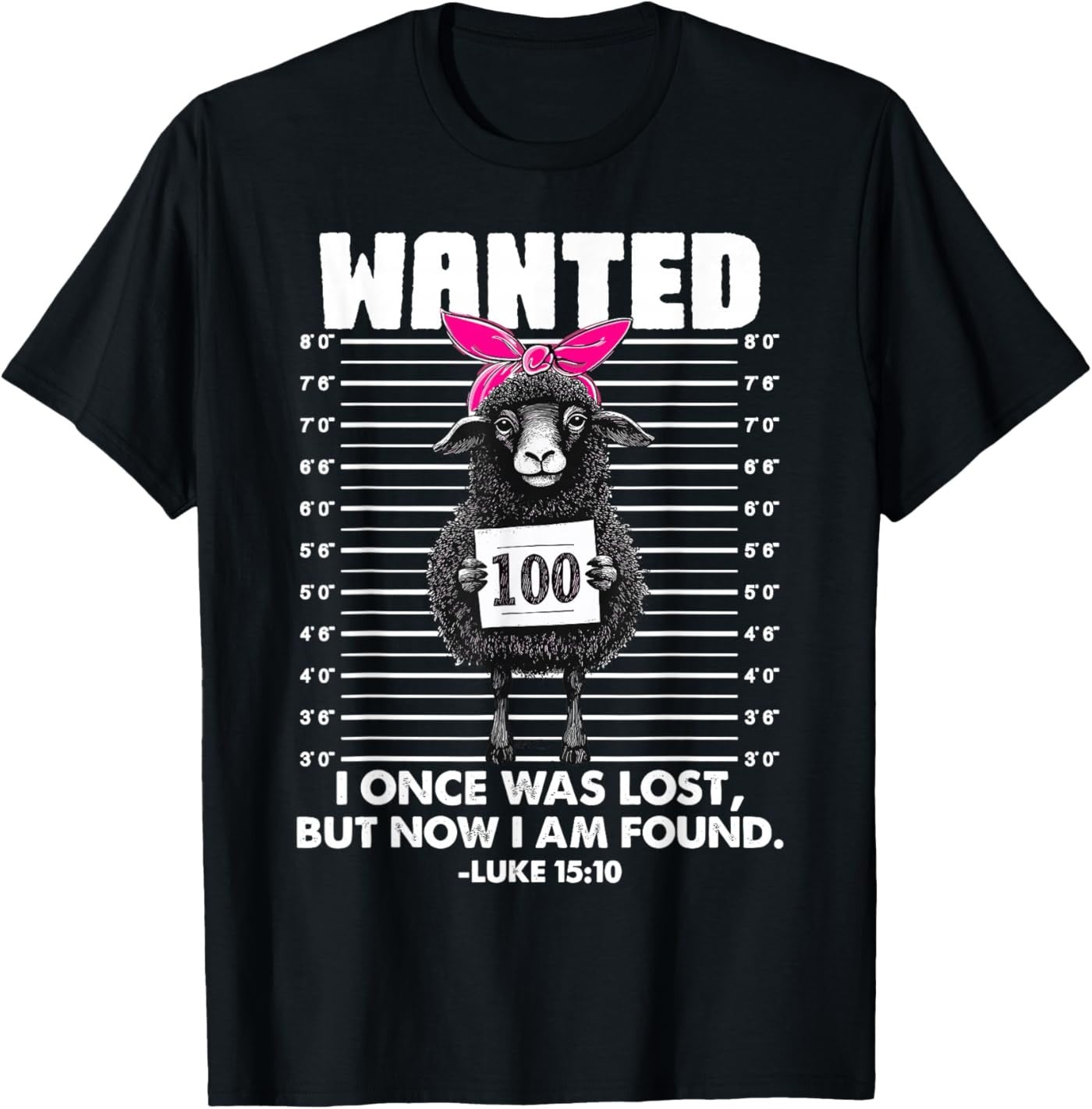 Wanted I Once was Lost Bible Verse Jesus Funny Sheep Easter T-Shirt