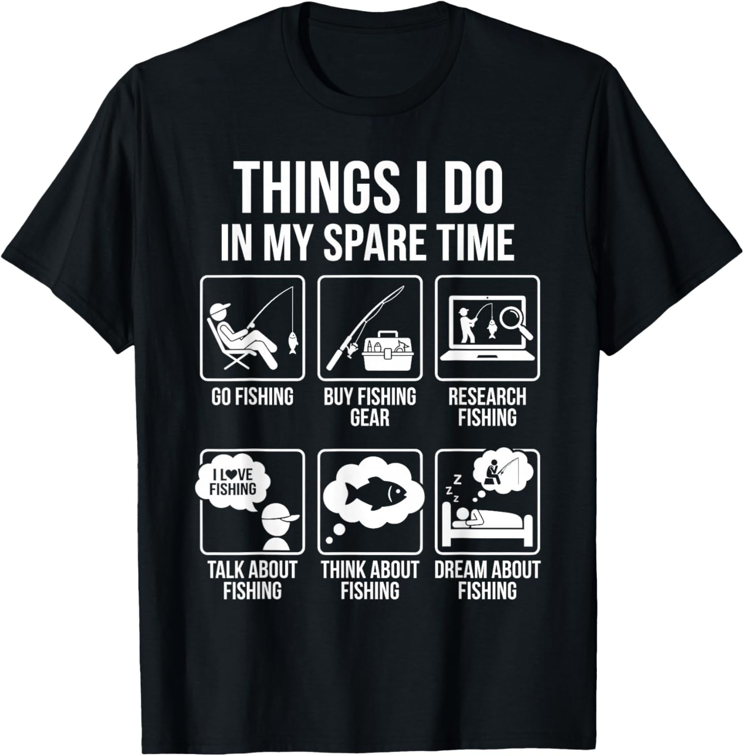 Things I Do In My Spare Time Funny Fishing Humor Outdoor Angler Unisex Tee