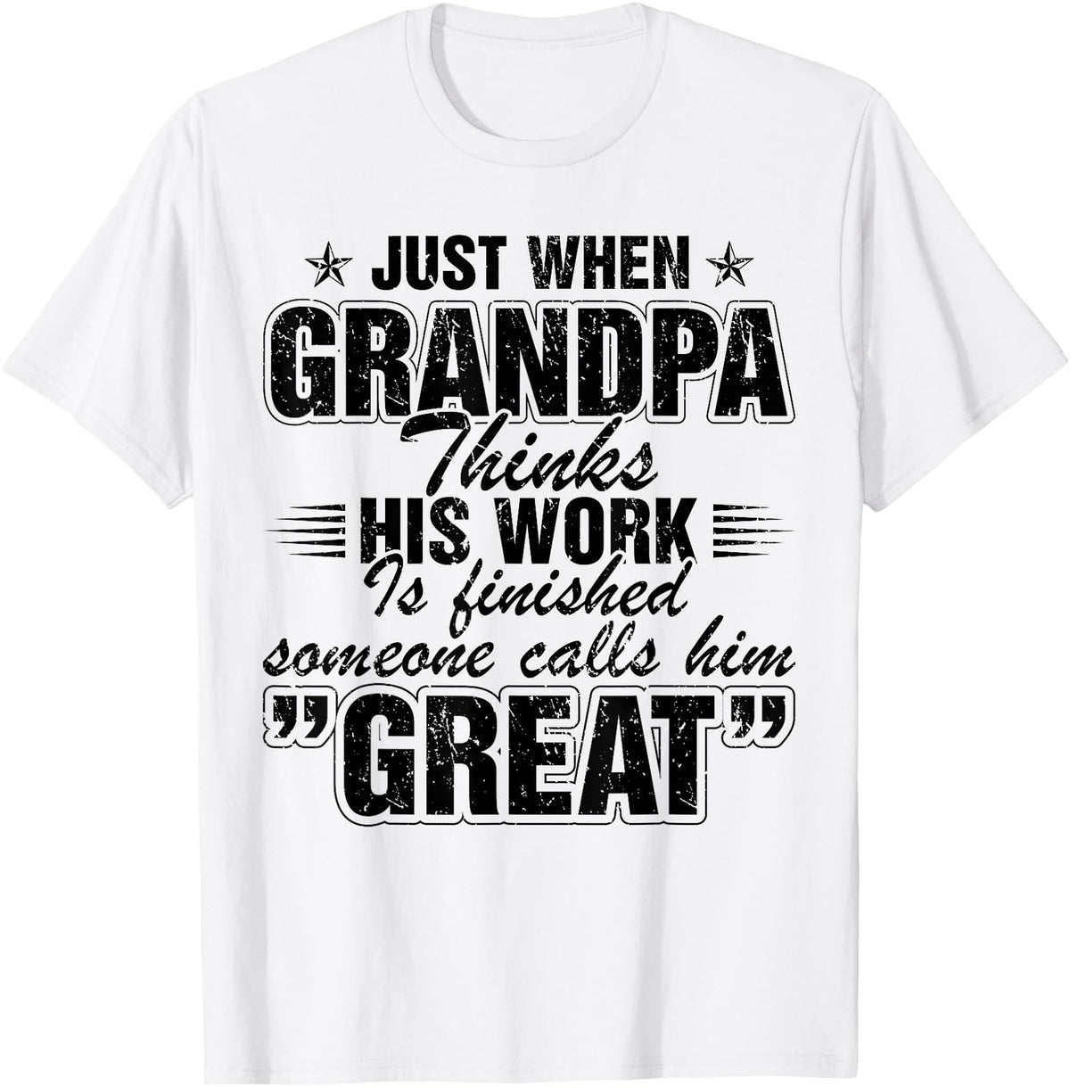 Mens Great Grandpa Saying Funny New Great Grandkid Grandfather T-Shirt