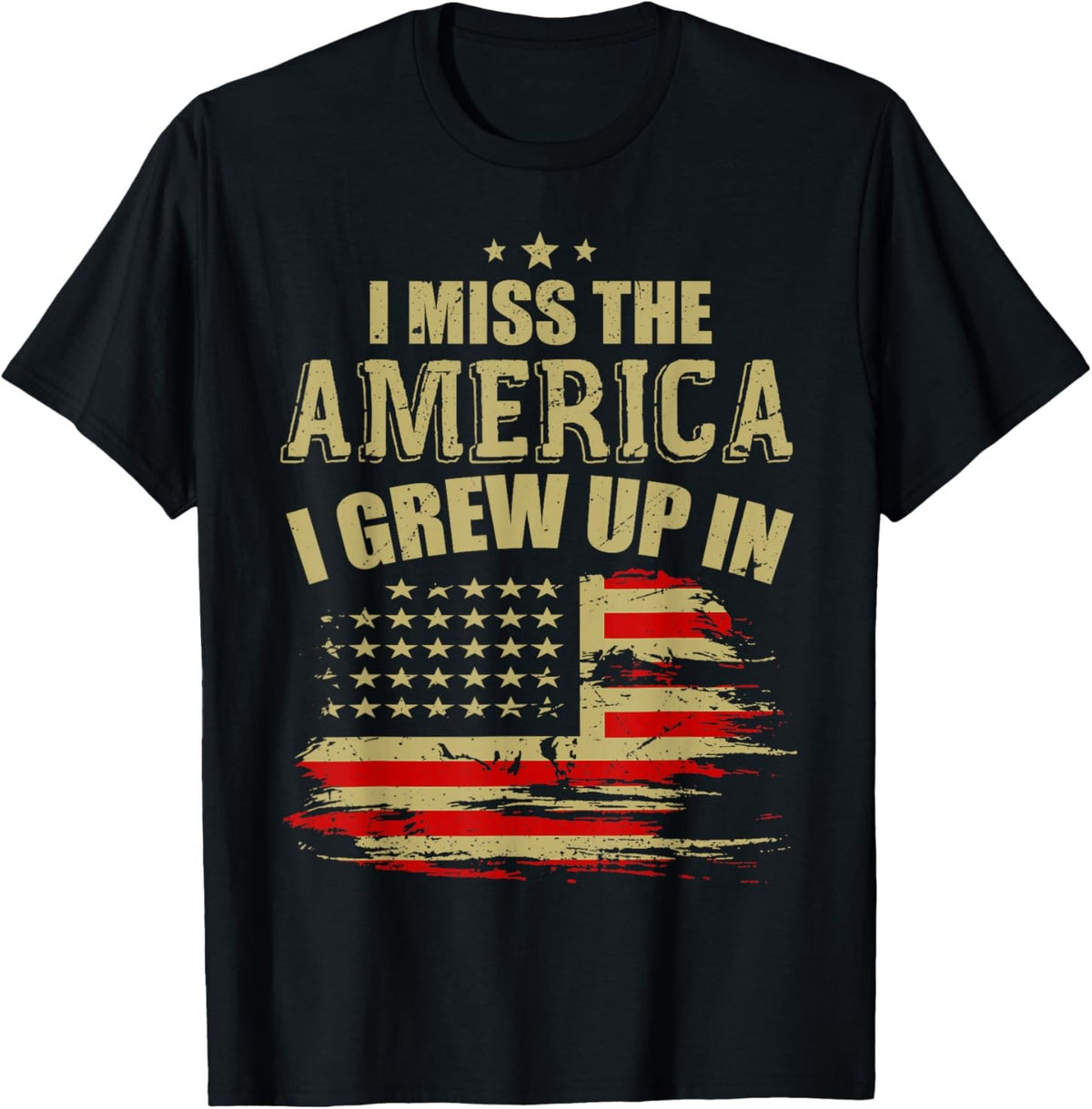 I Miss The America I Grew Up In American USA Flag Graphic Unisex T-Shirt