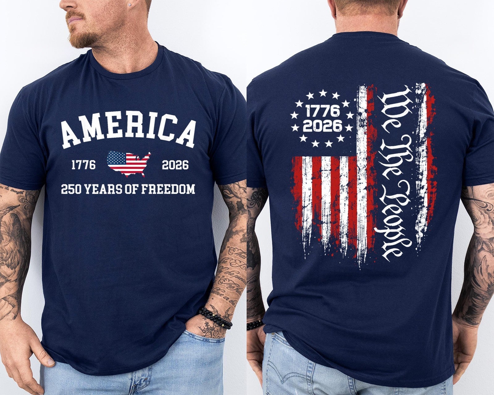 250 Years Of Freedom 250th Anniversary USA We The People Patriotic 2 Sided Tee