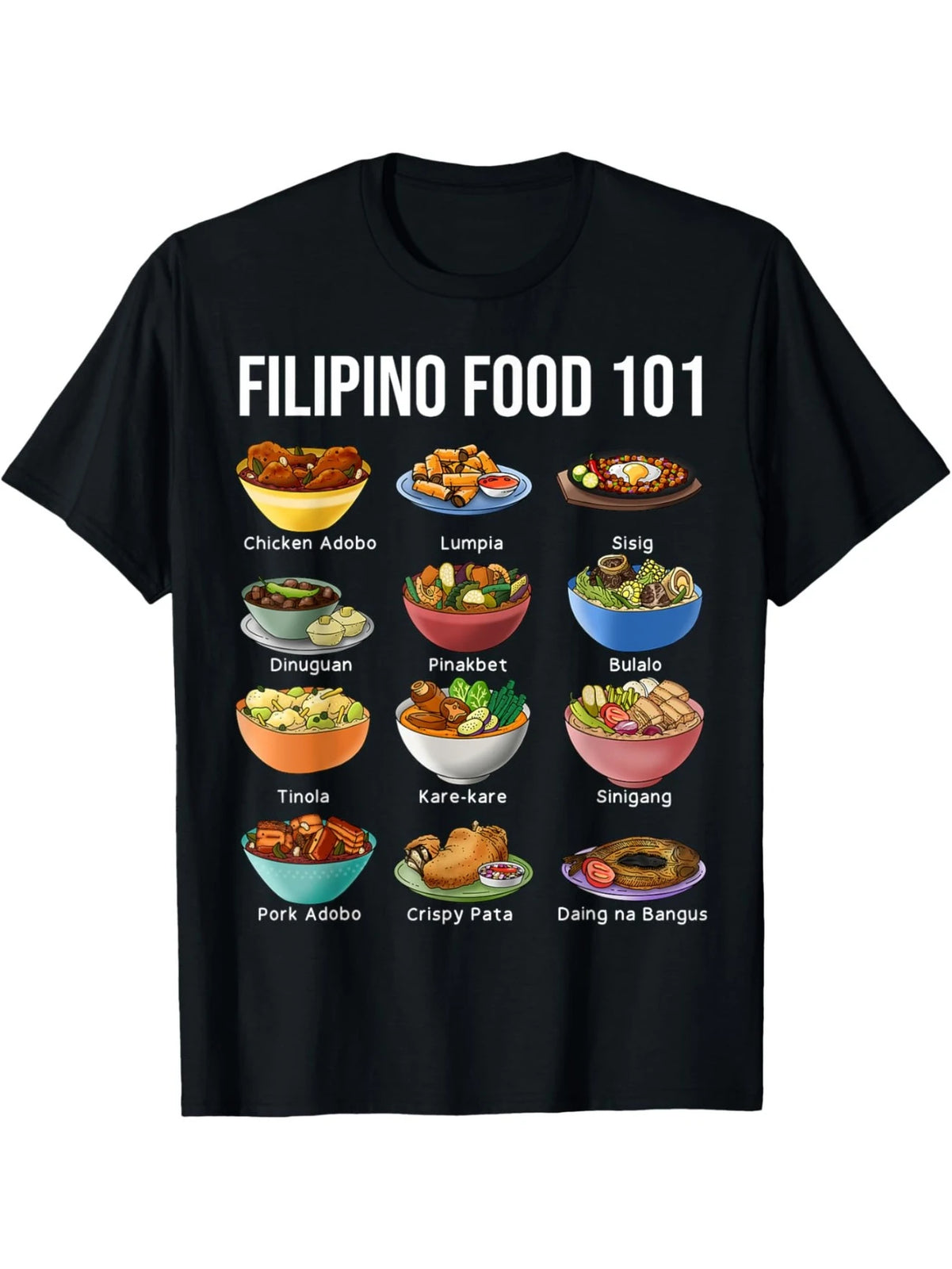 Filipino Food 101 Popular Pinoy Food Funny Graphic Unisex Shirt