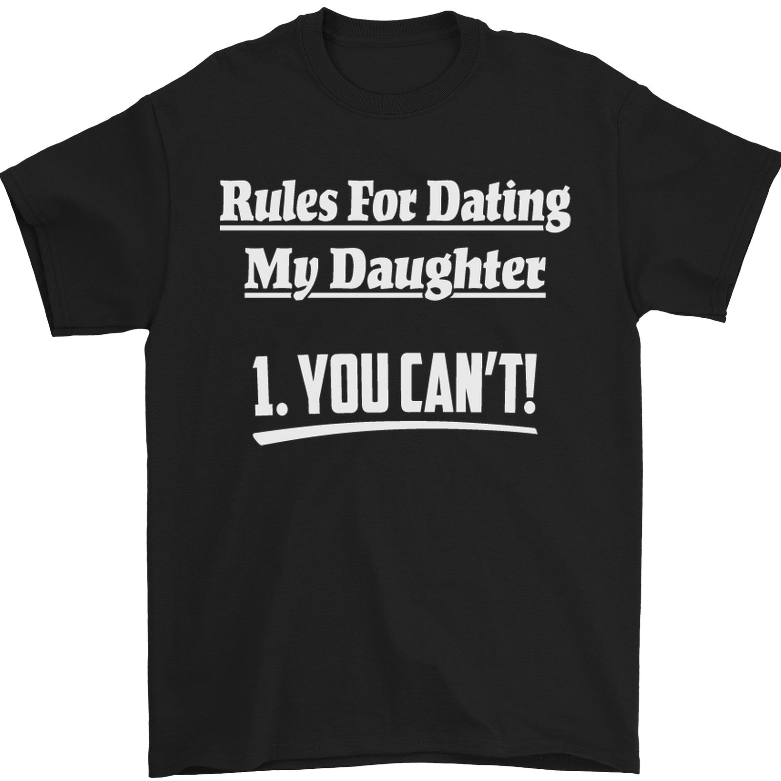 Men's "Rules For Dating My Daughter" Father's Day Funny Graphic T-Shirt Men's Humorous Dad Life Quote Casual Tee