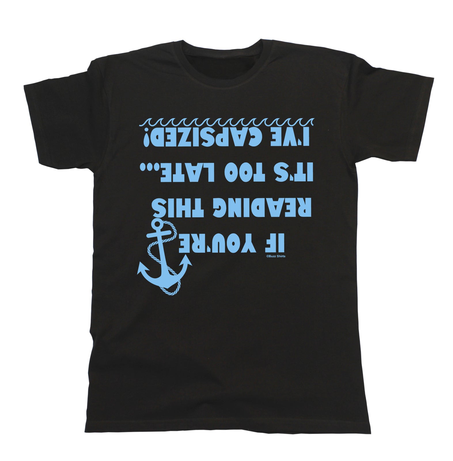 If Youre Reading This Its Too Late Funny Meme T-Shirt