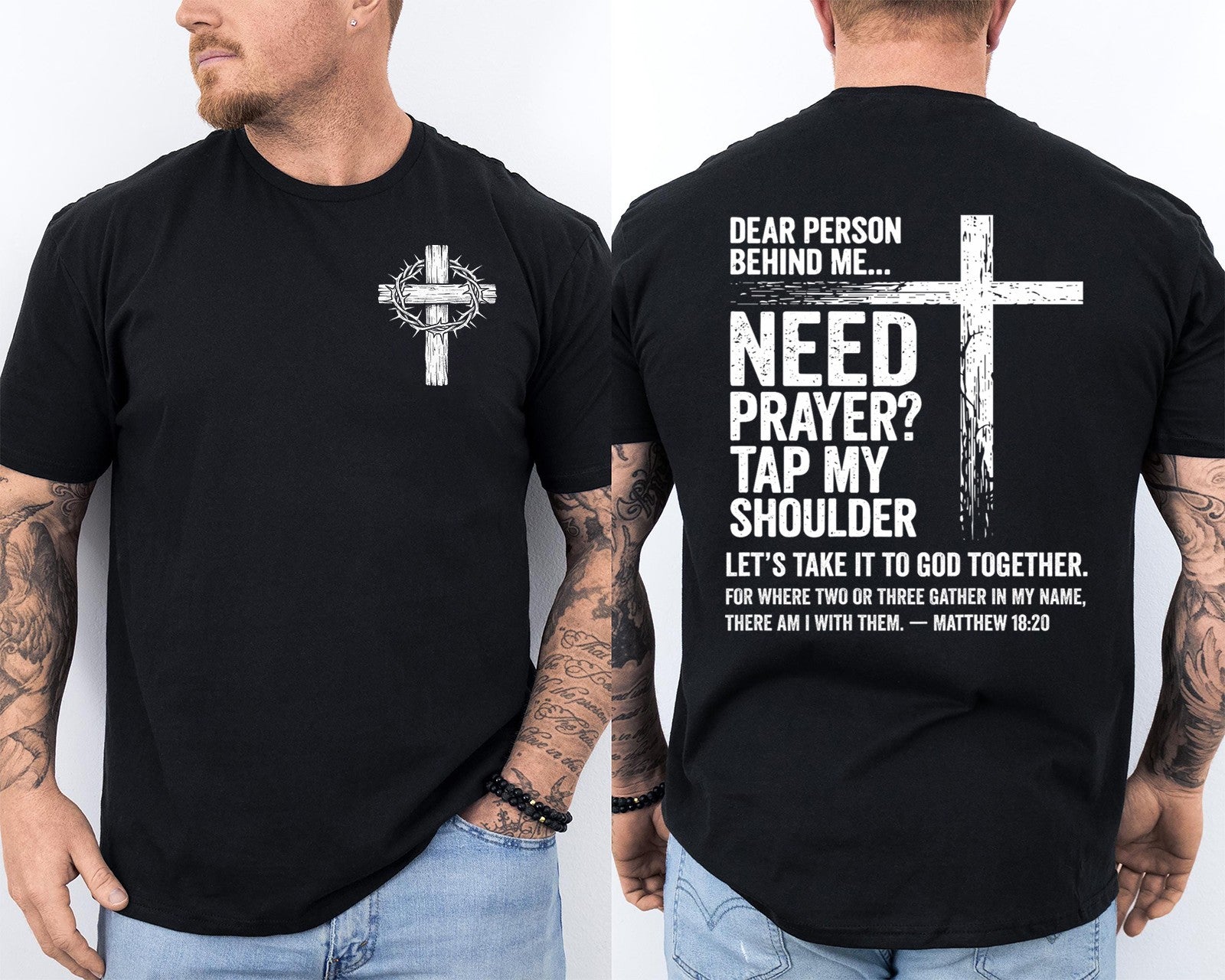 Dear Person Behind Me Need Prayer Tap My Shoulder Christian Two Sided Unisex Tee