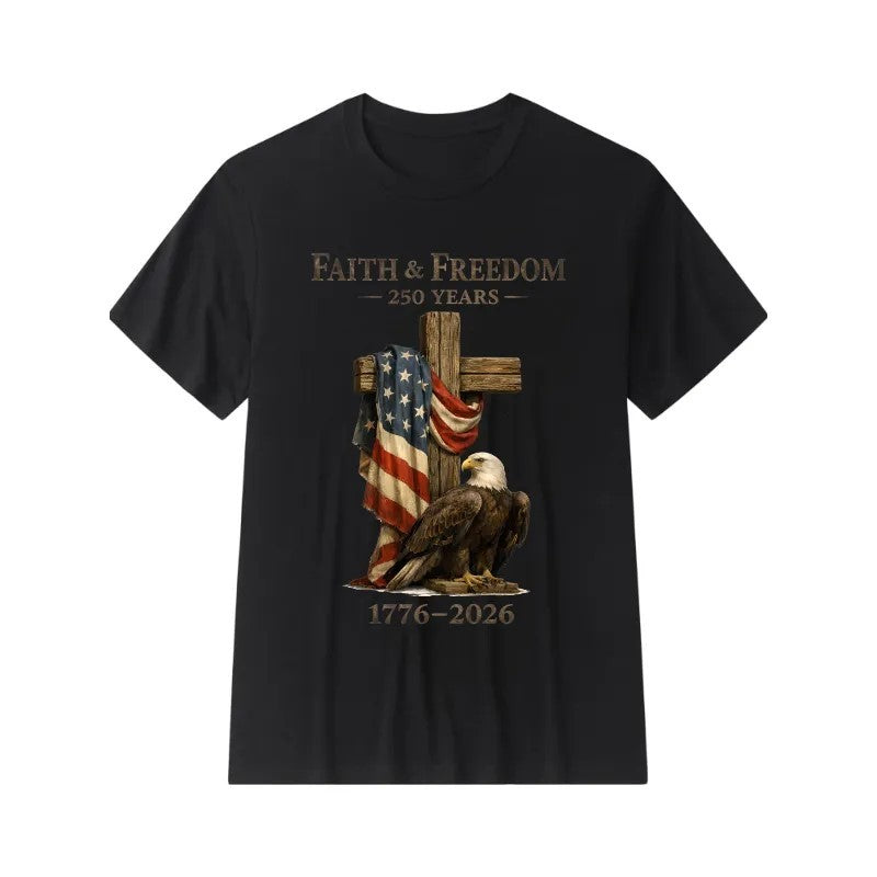 USA 250th Anniversary Eagle Faith & Freedom Unisex Cotton T-Shirt