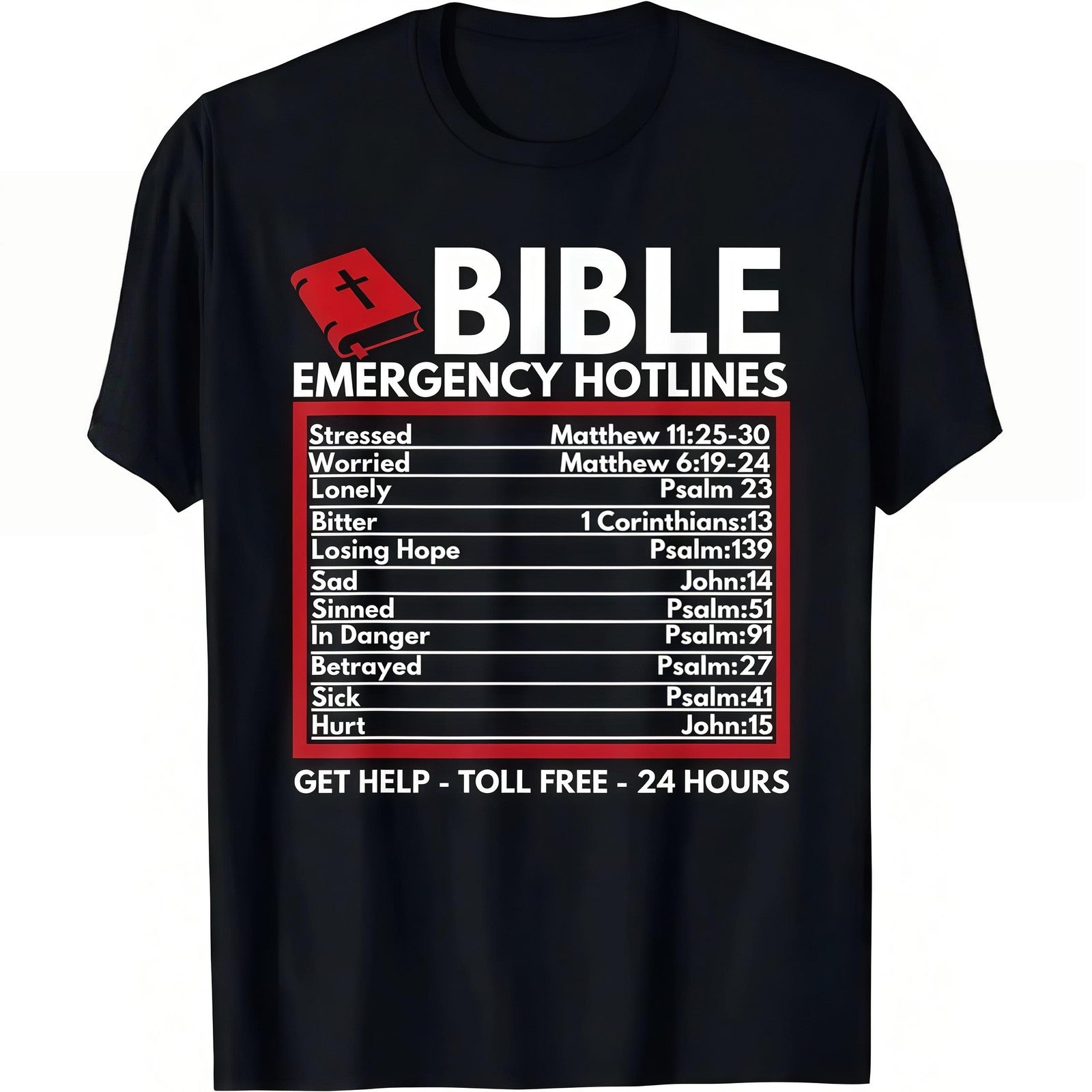 Bible Emergency Hotlines - Funny Christian Bible and Jesus Unisex T-Shirt