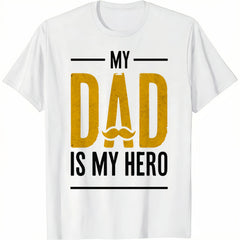 My Dad Is My Hero T-Shirt Vintage Graphic Tee Mustache Design Father's Day Gift