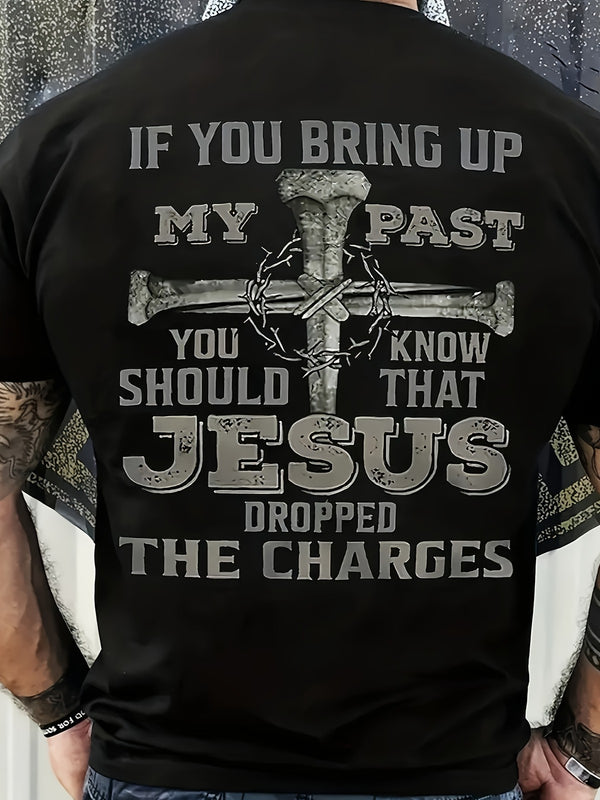 Men's "Charges Dropped" Attitude Graphic T-Shirt Men's Funny Quote Attitude Casual Graphic Tee
