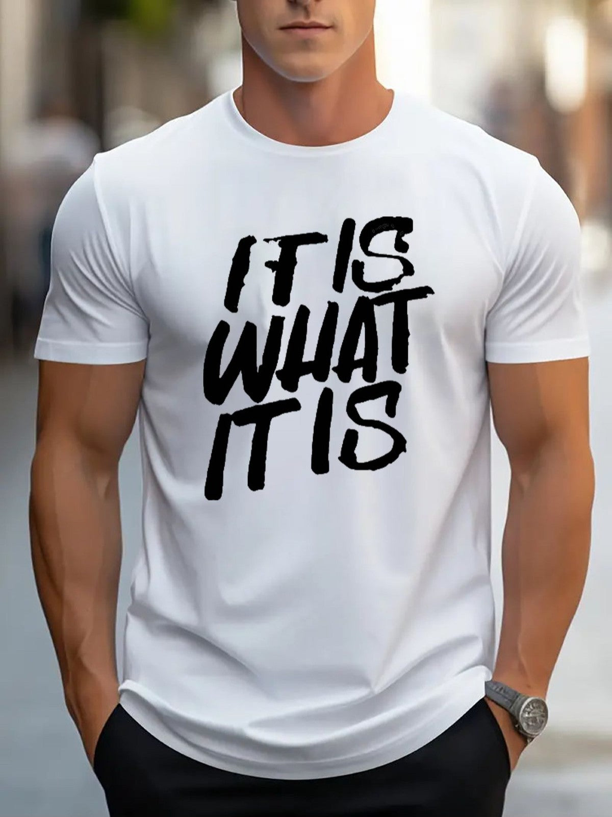 It Is What It Is Funny Quote Graphic T-Shirt Casual Unisex Tee
