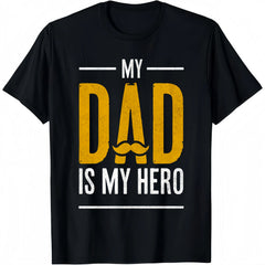 My Dad Is My Hero T-Shirt Vintage Graphic Tee Mustache Design Father's Day Gift