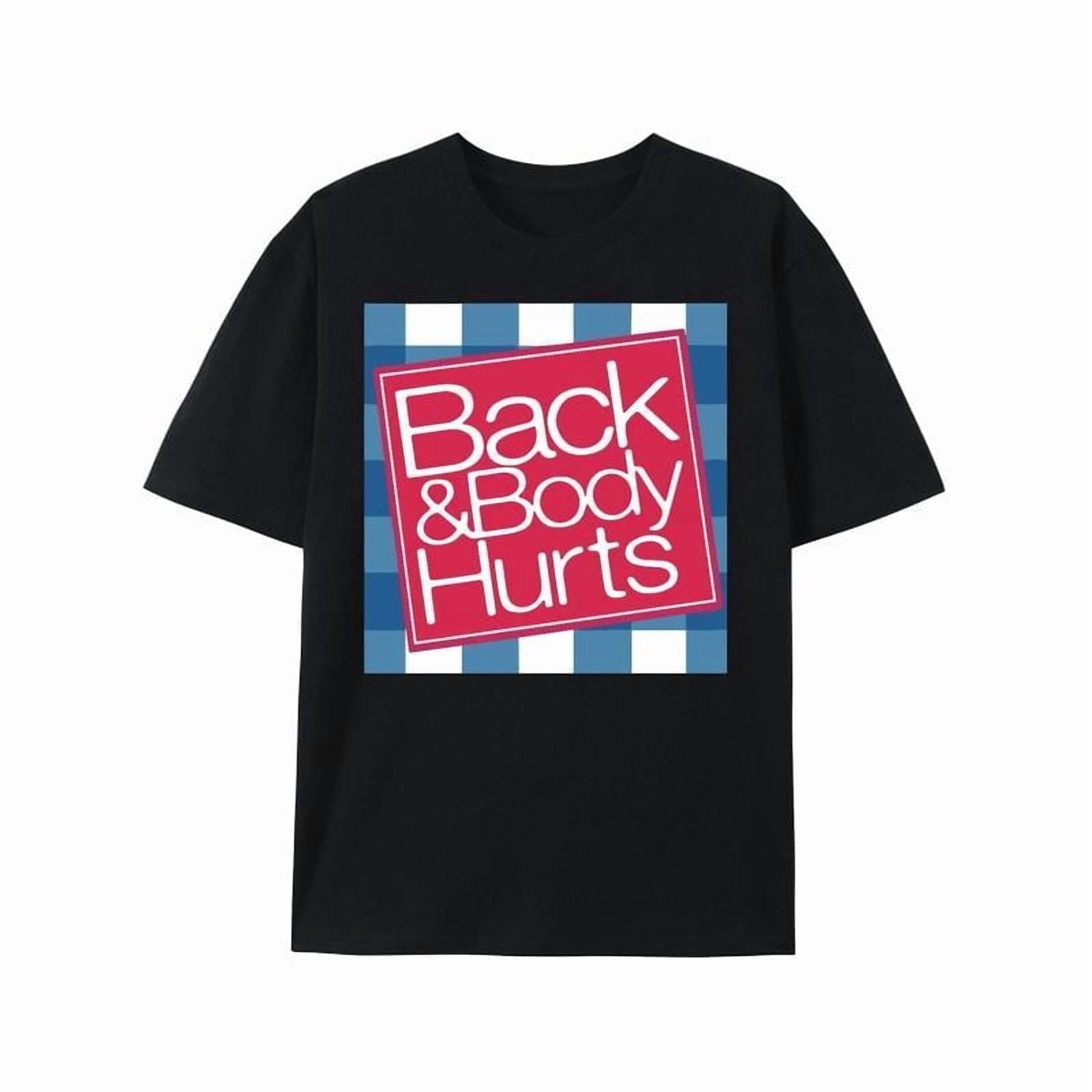 short sleeve shirt elaxed Fit Graphic T Shirt for Men - Casual Short Sleeve Tee with Funny 'Back And Body Hurts' Print for Summer, Spring